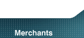 Merchants